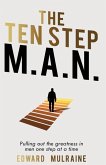 The Ten Step M.A.N.
