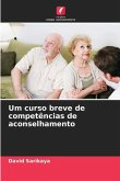 Um curso breve de competências de aconselhamento