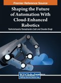 Shaping the Future of Automation With Cloud-Enhanced Robotics