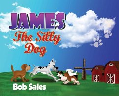 James The Silly Dog - Bob Sales