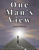 One Man's View