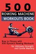 500 Rowing Machine Workouts Book - Bild 1