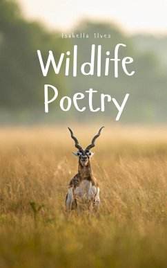 Wildlife Poetry - Ilves, Isabella