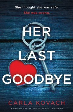 Her Last Goodbye - Kovach, Carla