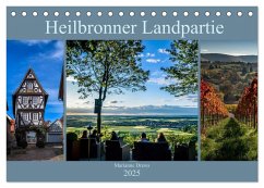 Heilbronner Landpartie (Tischkalender 2025 DIN A5 quer), CALVENDO Monatskalender - Calvendo;Drews, Marianne