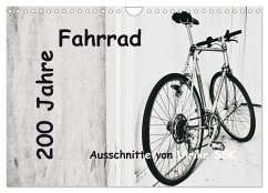 200 Jahre Fahrrad - Ausschnitte von Ulrike SSK (Wandkalender 2025 DIN A4 quer), CALVENDO Monatskalender