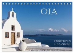 OIA - Impressionen aus Santorin (Tischkalender 2025 DIN A5 quer), CALVENDO Monatskalender