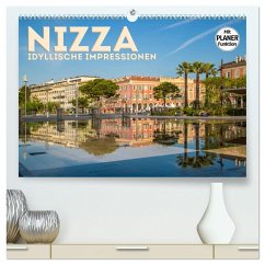 NIZZA Idyllische Impressionen (hochwertiger Premium Wandkalender 2025 DIN A2 quer), Kunstdruck in Hochglanz