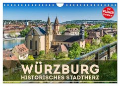 WÜRZBURG Historisches Stadtherz (Wandkalender 2025 DIN A4 quer), CALVENDO Monatskalender