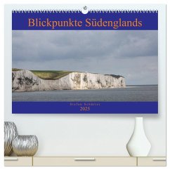 Blickpunkte Südenglands (hochwertiger Premium Wandkalender 2025 DIN A2 quer), Kunstdruck in Hochglanz