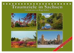 Traumziele in Sachsen (Tischkalender 2025 DIN A5 quer), CALVENDO Monatskalender