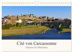 Cite von Carcassonne - Zeitreise ins Mittelalter (Wandkalender 2025 DIN A4 quer), CALVENDO Monatskalender