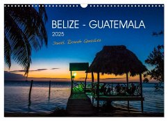 Belize - Guatemala (Wandkalender 2025 DIN A3 quer), CALVENDO Monatskalender - Calvendo;Ricardo Gonzalez Photography, Daniel