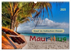 Mauritius - Insel im Indischen Ozean (Wandkalender 2025 DIN A3 quer), CALVENDO Monatskalender