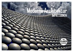 Moderne Architektur. Impressionen (Wandkalender 2025 DIN A2 quer), CALVENDO Monatskalender