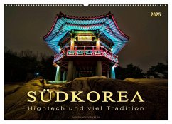 Südkorea - Hightech und viel Tradition (Wandkalender 2025 DIN A2 quer), CALVENDO Monatskalender