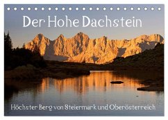 Der Hohe Dachstein (Tischkalender 2025 DIN A5 quer), CALVENDO Monatskalender