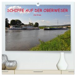 Schiffe auf der Oberweser (hochwertiger Premium Wandkalender 2025 DIN A2 quer), Kunstdruck in Hochglanz