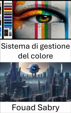 Sistema di gestione del colore (eBook, ePUB) - Sabry, Fouad