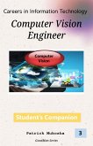 &quote;Careers in Information Technology: Computer Vision Engineer&quote; (GoodMan, #1) (eBook, ePUB)