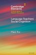 Language Teachers' Social Cognition - Bild 1