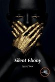 Silent Ebony