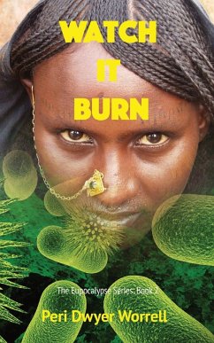 Watch it Burn - Worrell, Peri D