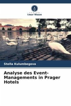 Analyse des Event-Managements in Prager Hotels - Kulumbegova, Stella