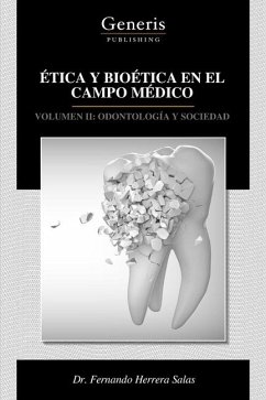 Ética Y Bioética En El Campo Médico - Salas, Fernando Herrera