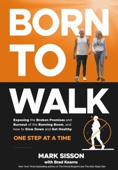 Born to Walk - Sisson, Mark; Kearns, Brad