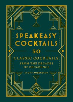 Speakeasy Cocktails - Robertson, Scott