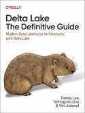 Delta Lake: The Definitive Guide