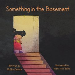 Something in the Basement - Oakley, Malika