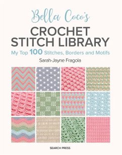 Bella Coco's Crochet Stitch Library - Fragola, Sarah-Jayne