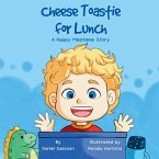 Cheese Toastie For Lunch