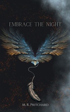 Embrace the Night - Pritchard, M. R.