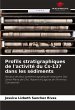 Profils stratigraphiques de l'activité... - Bild 1
