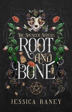 Root and Bone - Raney, Jessica