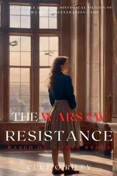 The Warsaw Resistance - O'Riley, Curt