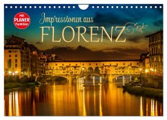 Impressionen aus FLORENZ (Wandkalender 2025 DIN A4 quer), CALVENDO Monatskalender
