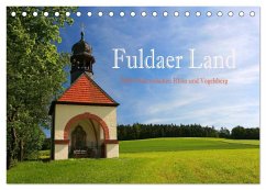 Fuldaer Land - Heile Welt zwischen Rhön und Vogelsberg (Tischkalender 2025 DIN A5 quer), CALVENDO Monatskalender