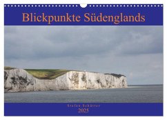 Blickpunkte Südenglands (Wandkalender 2025 DIN A3 quer), CALVENDO Monatskalender