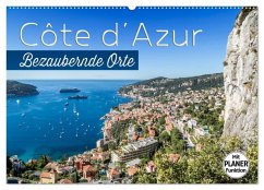 CÔTE D¿AZUR Bezaubernde Orte (Wandkalender 2025 DIN A2 quer), CALVENDO Monatskalender