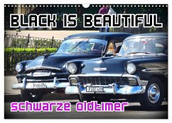 Black is Beautiful - Schwarze Oldtimer (Wandkalender 2025 DIN A3 quer), CALVENDO Monatskalender