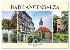 Bad Langensalza - Die Kur- und Gartenstadt (Wandkalender 2025 DIN A2 quer), CALVENDO Monatskalender - Calvendo;Geyer, Volker