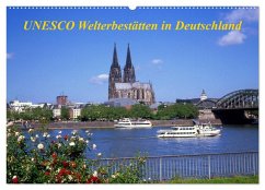 UNESCO Welterbestätten in Deutschland (Wandkalender 2025 DIN A2 quer), CALVENDO Monatskalender