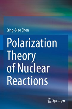 Polarization Theory of Nuclear Reactions - Shen, Qing-Biao