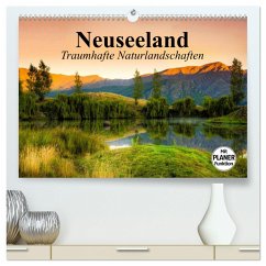 Neuseeland. Traumhafte Naturlandschaften (hochwertiger Premium Wandkalender 2025 DIN A2 quer), Kunstdruck in Hochglanz