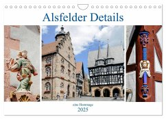 Alsfelder Details - eine Hommage (Wandkalender 2025 DIN A4 quer), CALVENDO Monatskalender - Calvendo;Eifert, Sandra