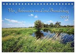 Vier Jahreszeiten im Land Brandenburg (Tischkalender 2025 DIN A5 quer), CALVENDO Monatskalender - Calvendo;Frost, Anja